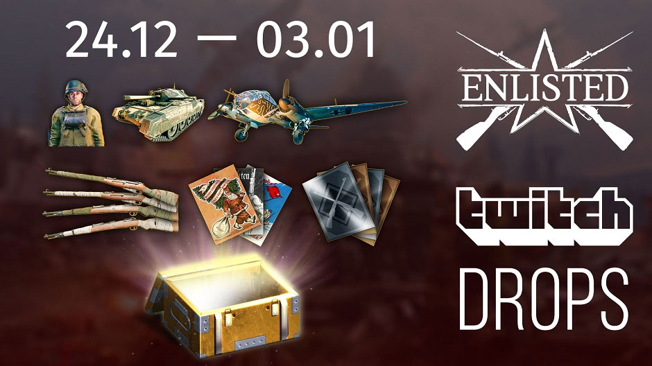 Twitch Drops в Enlisted